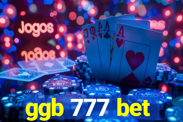 ggb 777 bet